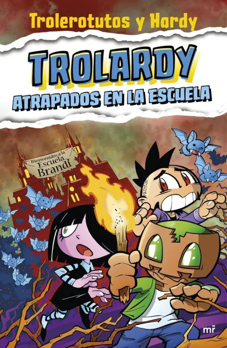 Trolardy 4 Atrapados en la Escuela