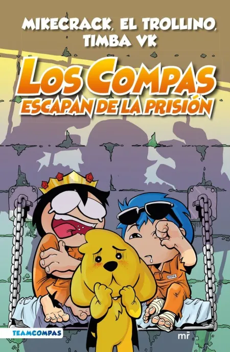 Los Compas 2 Escapan de la Prisión (Edición a Color)