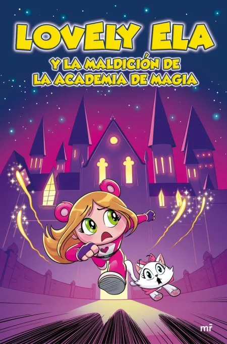 Lovely Ela 2 Lovely Ela y la Maldición de la Academia de Magia