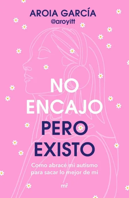 No Encajo, Pero Existo