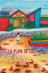 LA PLAYA DE LOS CANGREJOS VIOLINISTAS