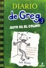 Diario de Greg 3 - ¡Esto Es el Colmo!