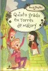 Quinto Grado en Torres Malory