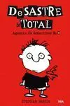 Desastre & Total 1. Agencia de Detectives