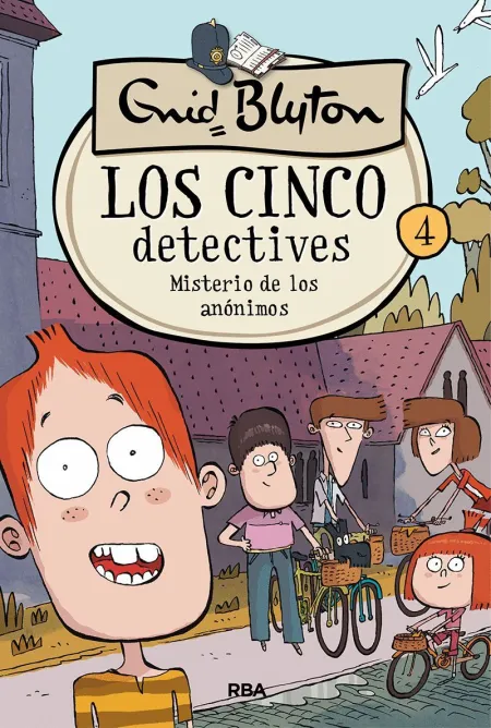 Los Cinco Detectives 4. El Misterio de los Anonimos