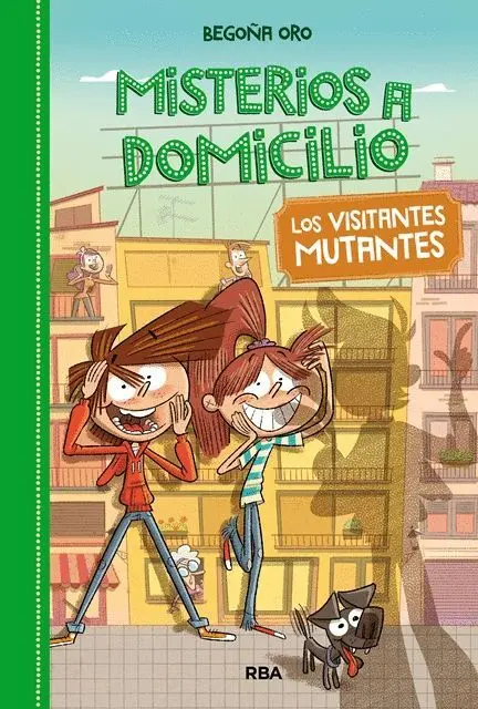 Misterios a Domicilio 4 los Visitantes Mutantes