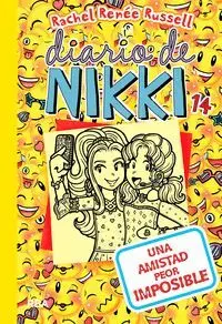 Diario de Nikki 14 - una Amistad Peor Imposible