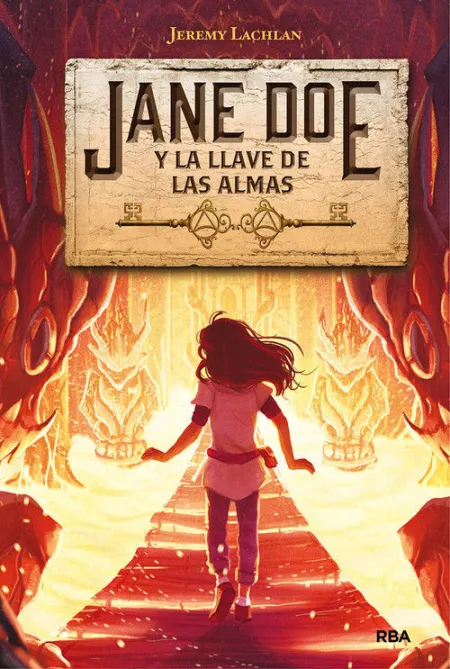 Jane Doe 2 Jane Doe y la Llave de las Almas