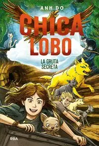 Chica Lobo 3 - la Gruta Secreta