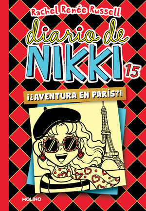 DIARIO DE NIKKI 15 ¡AVENTURA EN PARÍS!?
