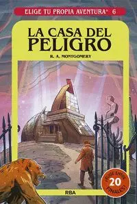 La Casa del Peligro. Elige tu Propia Aventura 6