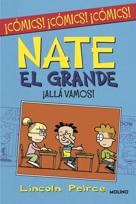 Nate el Grande. Allá Vamos!