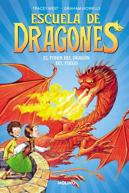 Escuela de Dragones 4 el Poder del Dragón del Fuego