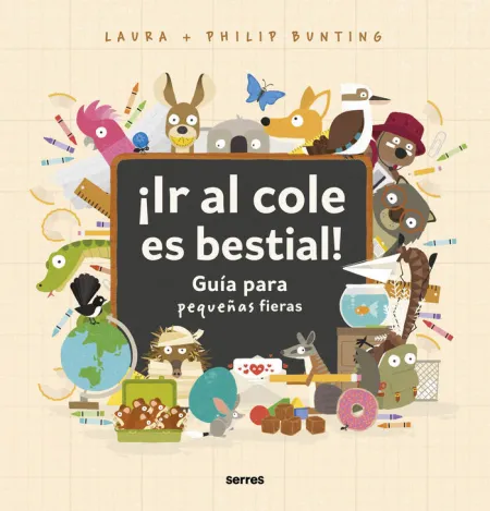 Ir Al Cole Es Bestial!