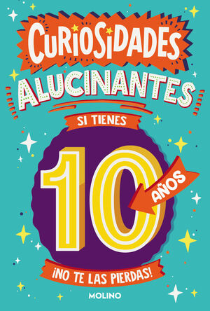 CURIOSIDADES ALUCINANTES SI TIENES 10 AÑOS ¡NO TE LAS PEERDAS!