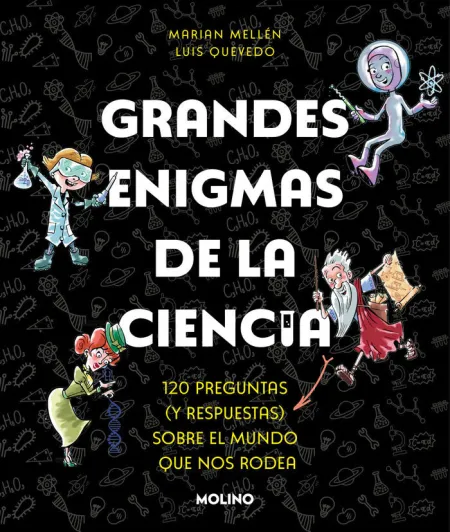 Grandes Enigmas de la Ciencia
