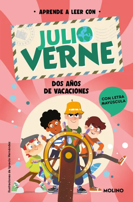 Aprende a Leer con Julio Verne. Dos Años de Vacaciones