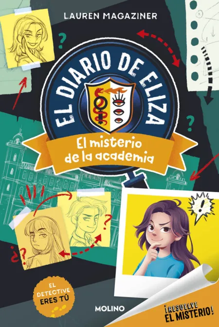 Diario de Eliza 1 el Misterio de la Academia