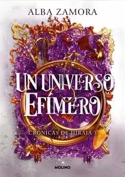 Un Universo Efímero. Crónicas de Hiraia 3