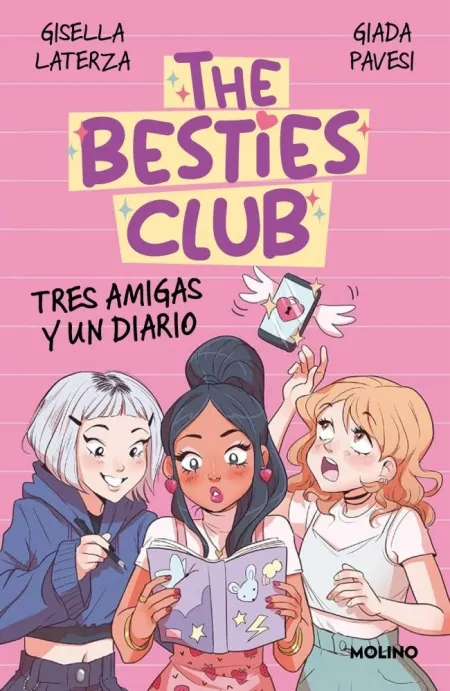 The Besties Club 1 - Tres Amigas y un Diario