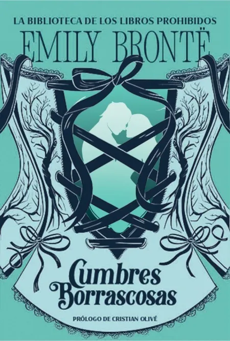 Cumbres Borrascosas - la Biblioteca de los Libros Prohibidos