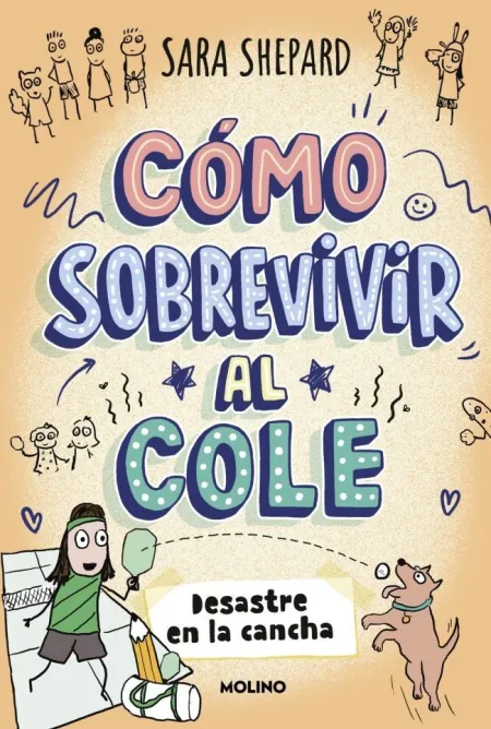 Cómo Sobrevivir Al Cole 5. Desastre en la Cancha