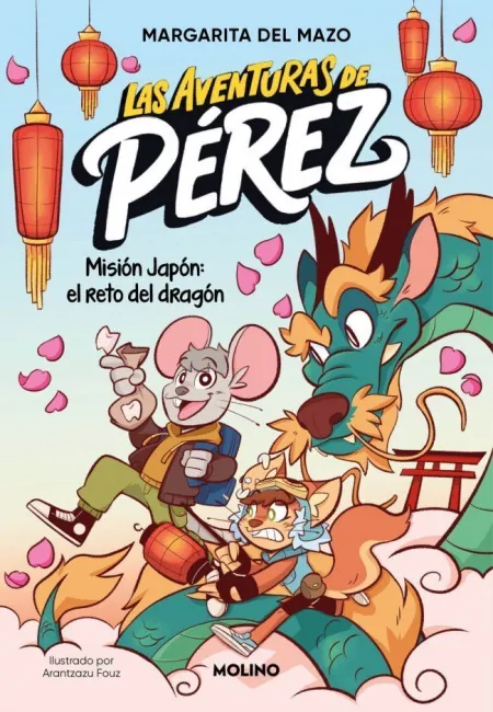 Las Aventuras de Pérez 1. Misión Japón: el Reto del Dragón