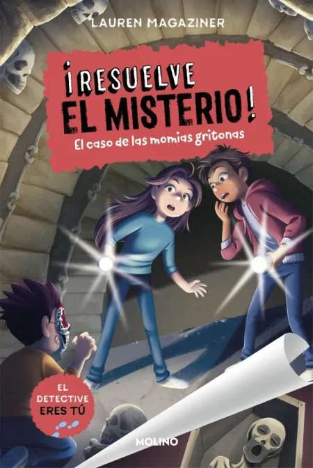 Resuelve el Misterio! 10. El Caso de las Momias Gritonas