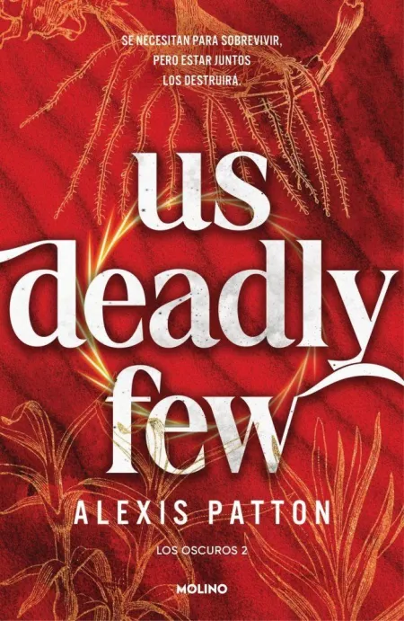 Us Deadly Few (Los Oscuros 2)