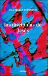 DISCIPULAS DE JESUS, LAS