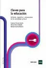 Claves para la Educacion: Actores, Agentes y Escenarios en la