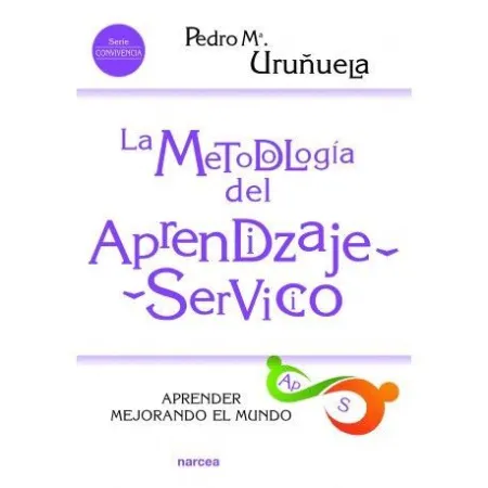 La Metodología del Aprendizaje-Servicio