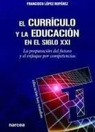 El Currículo y la Educación en el Siglo Xxi