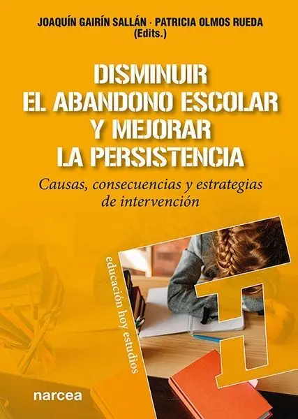 Disminuir el Abandono  Escolar y Mejorar la Persistencia