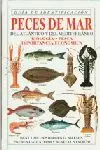 Guia de los Peces de Mar del Atlantico y del Mediterraneo