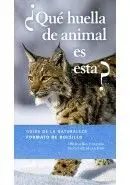 Que Huella de Animal Es Esta?