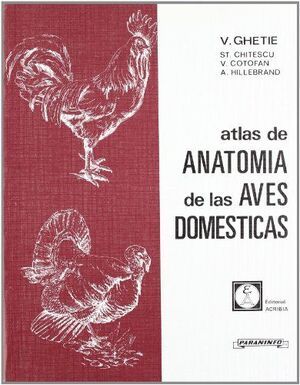 ATLAS DE ANATOMIA DE LAS AVES DOMESTICAS