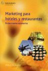 MARKETING PARA HOTELES Y RESTAURANTES EN LOS NUEVOS ESCENARIOS