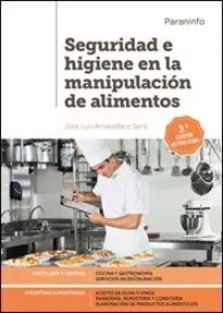 Seguridad e Higiene en la Manipulacion de Alimentos