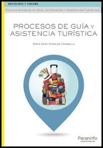 PROCESOS DE GUIA Y ASISTENCIA TURISTICA