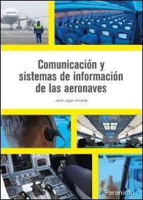 COMUNICACIÓN Y SISTEMAS DE INFORMACIÓN DE LAS AERONAVES