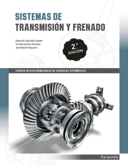 Sistemas de Transmisión y Frenado 2. ª Edición
