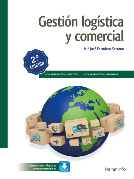 Gestión Logística y Comercial 2. ª Edición 2019