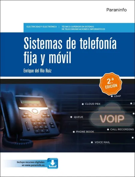 Sistemas de Telefonía Fija y Móvil 2. ª Edición