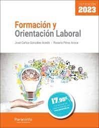 FORMACIÓN Y ORIENTACIÓN LABORAL 10 EDICIÓN 2023