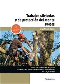 Trabajos Silvicolas y de Proteccion del Monte