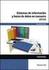 SISTEMAS DE INFORMACION Y BASES DE DATOS EN CONSUMO. UF1755