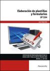 ELABORACION DE PLANTILLAS Y FORMULARIOS UF1304