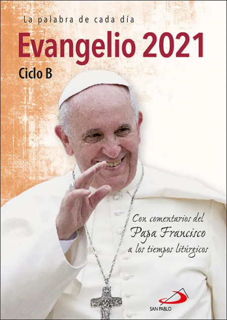 Evangelio 2021 Ciclo B