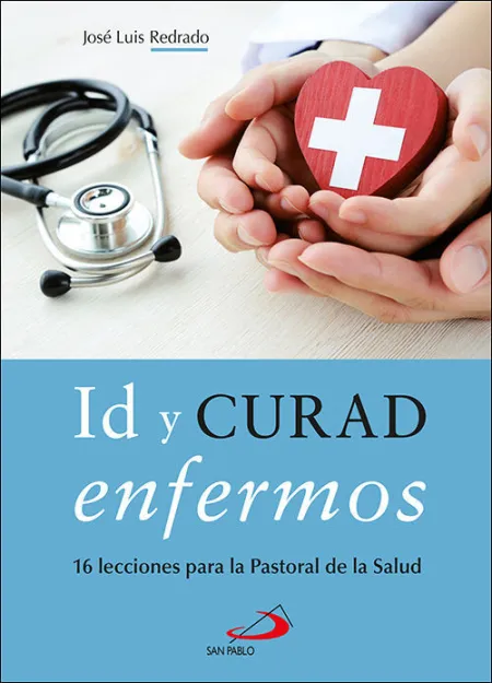 Id y Curad Enfermos